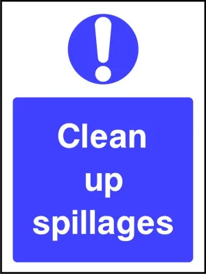 Clean Up Spillages safety sign