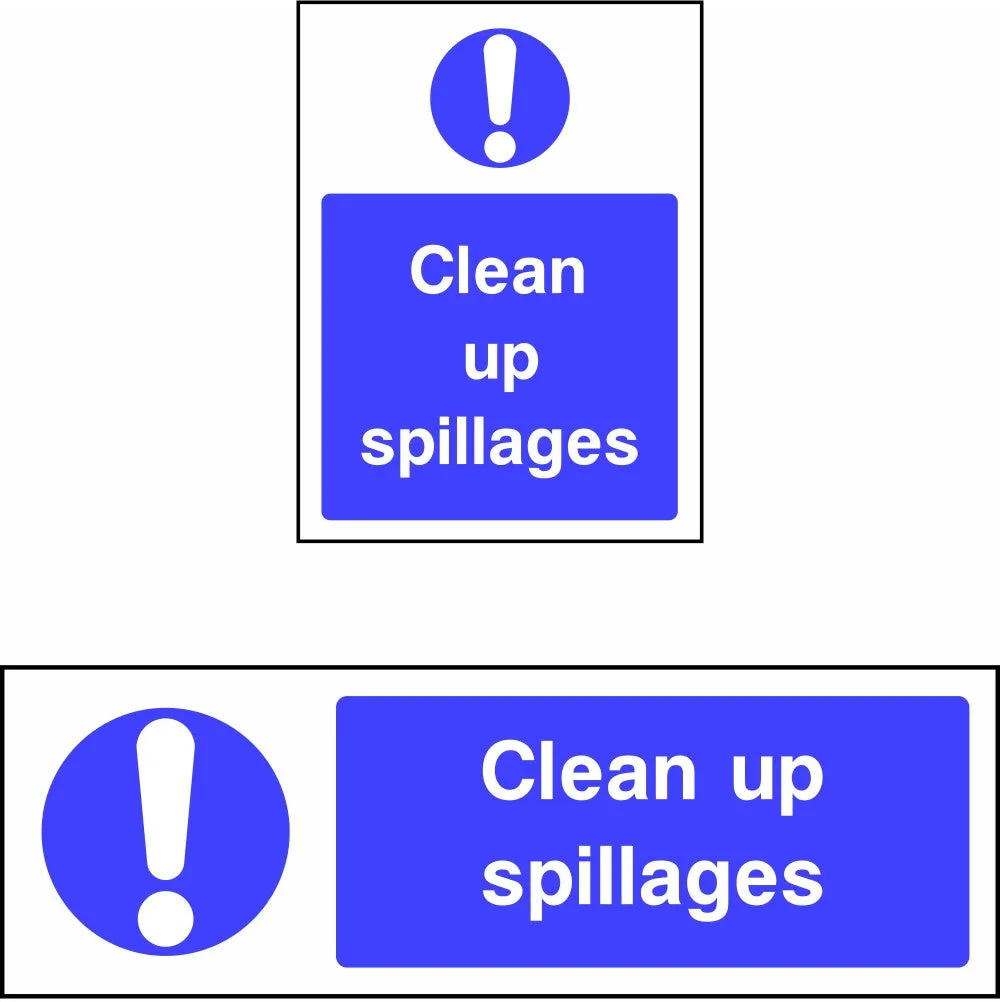 Clean Up Spillages safety sign