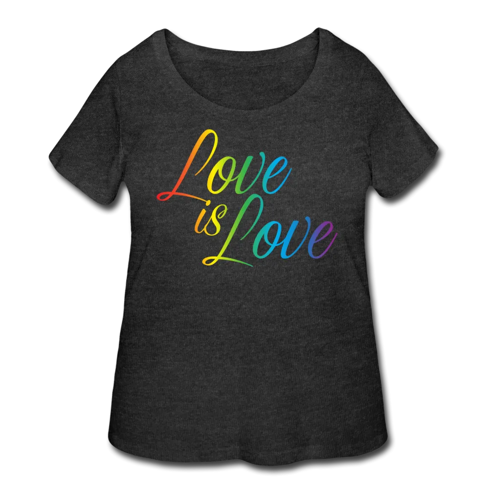 Love Women’s Curvy T-Shirt