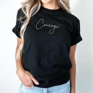 "Courage" Crewneck T-Shirt