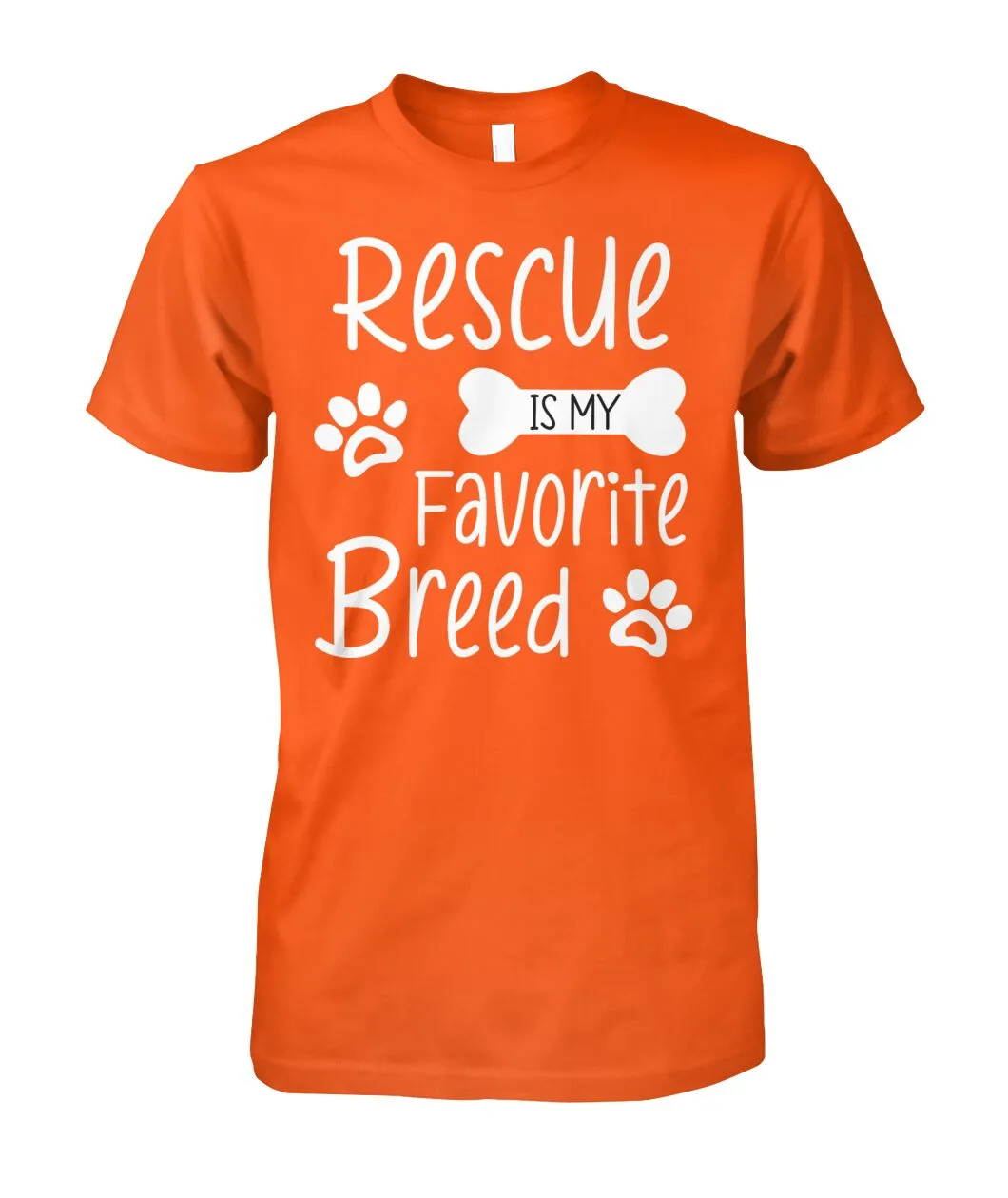 Rescue Is My Favorite Breed Shirt (White Text)