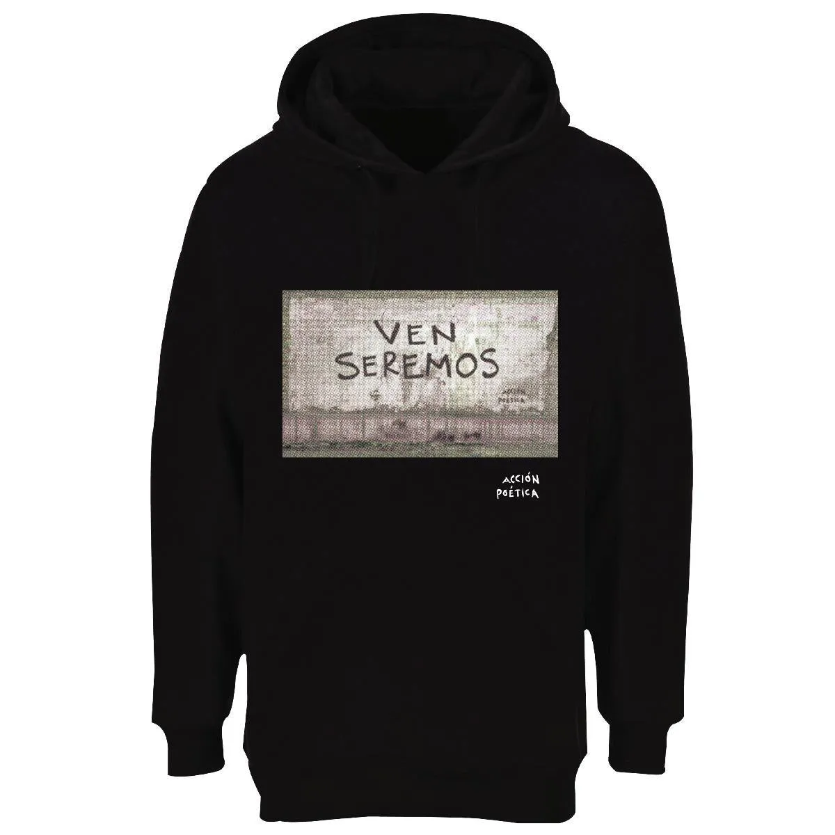 Sudadera Acción Poética Unisex Ven seremos OD77115