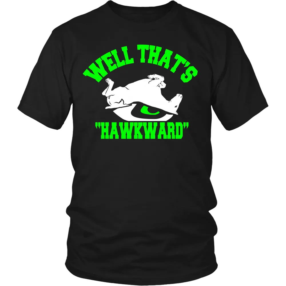 Well Thats Hawkward (Men)